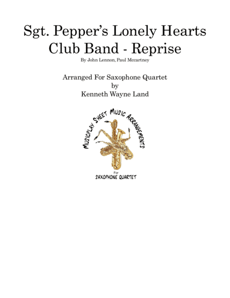 Sgt. Pepper's Lonely Hearts Club Band (reprise) (arr. Kenneth Wayne Land)