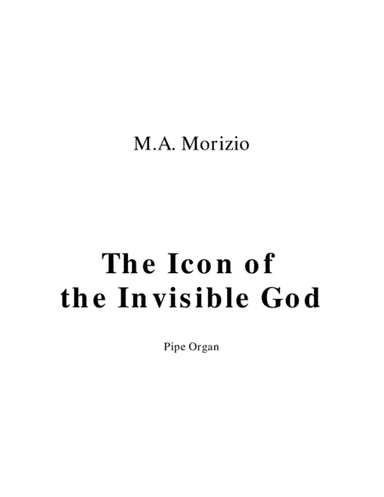 THE ICON OF THE INVISIBLE GOD - Pipe Organ