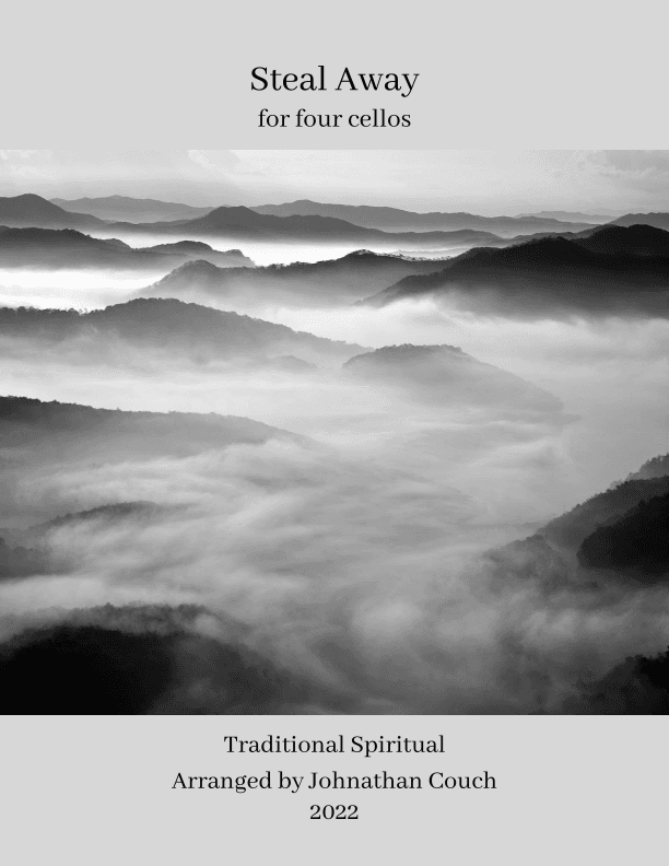 Steal Away (arr. Johnathan Couch)