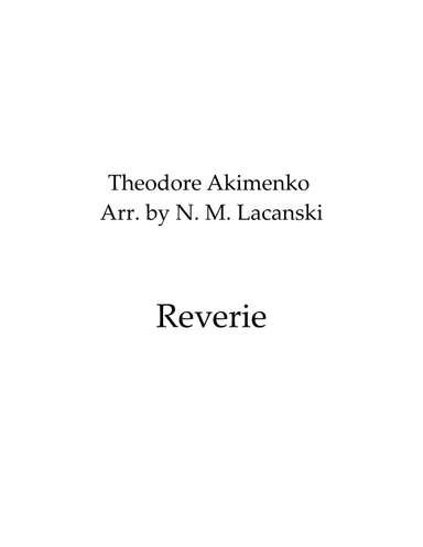 Reverie (arr. Nick M Lacanski)