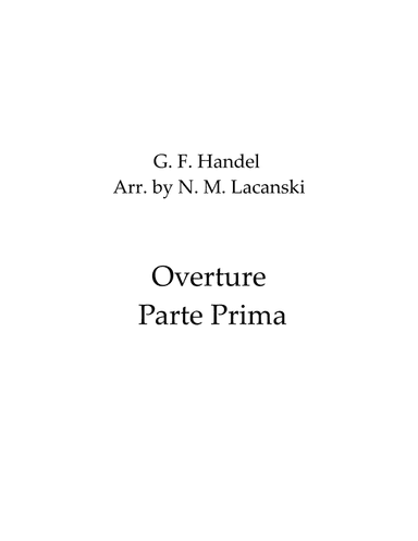 Alexander's Feast Overture Partte Prima (arr. Nick Lacanski)