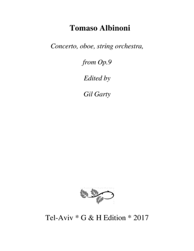 Concertos, oboe, string orchestra, Op.9, no.2,5,8,11 (Original version - score and parts) (arr. Gil Garty)