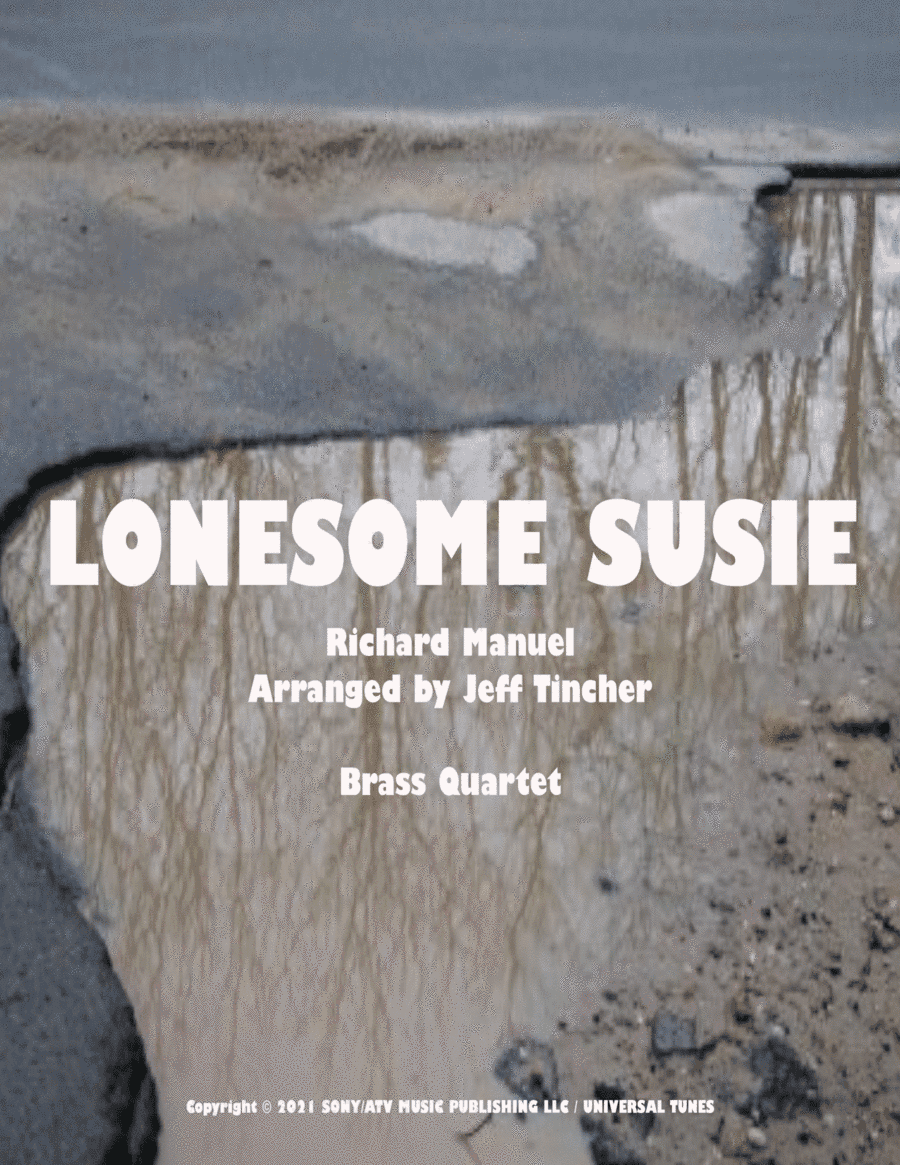 Lonesome Susie (arr. Jeff Tincher)