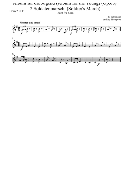 Schumann: Album für die Jugend Op.68 2.Soldatenmarsch. (Soldier's March) - horn duet (arr. Ray Thompson)