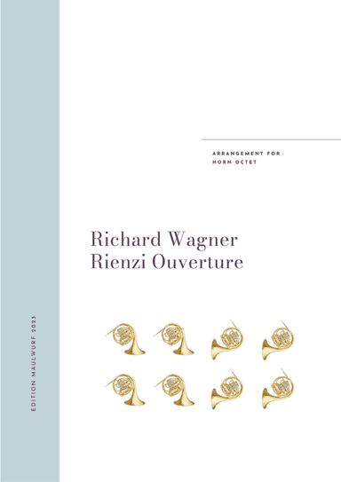Rienzi Ouverture (arr. Edition Maulwurf)