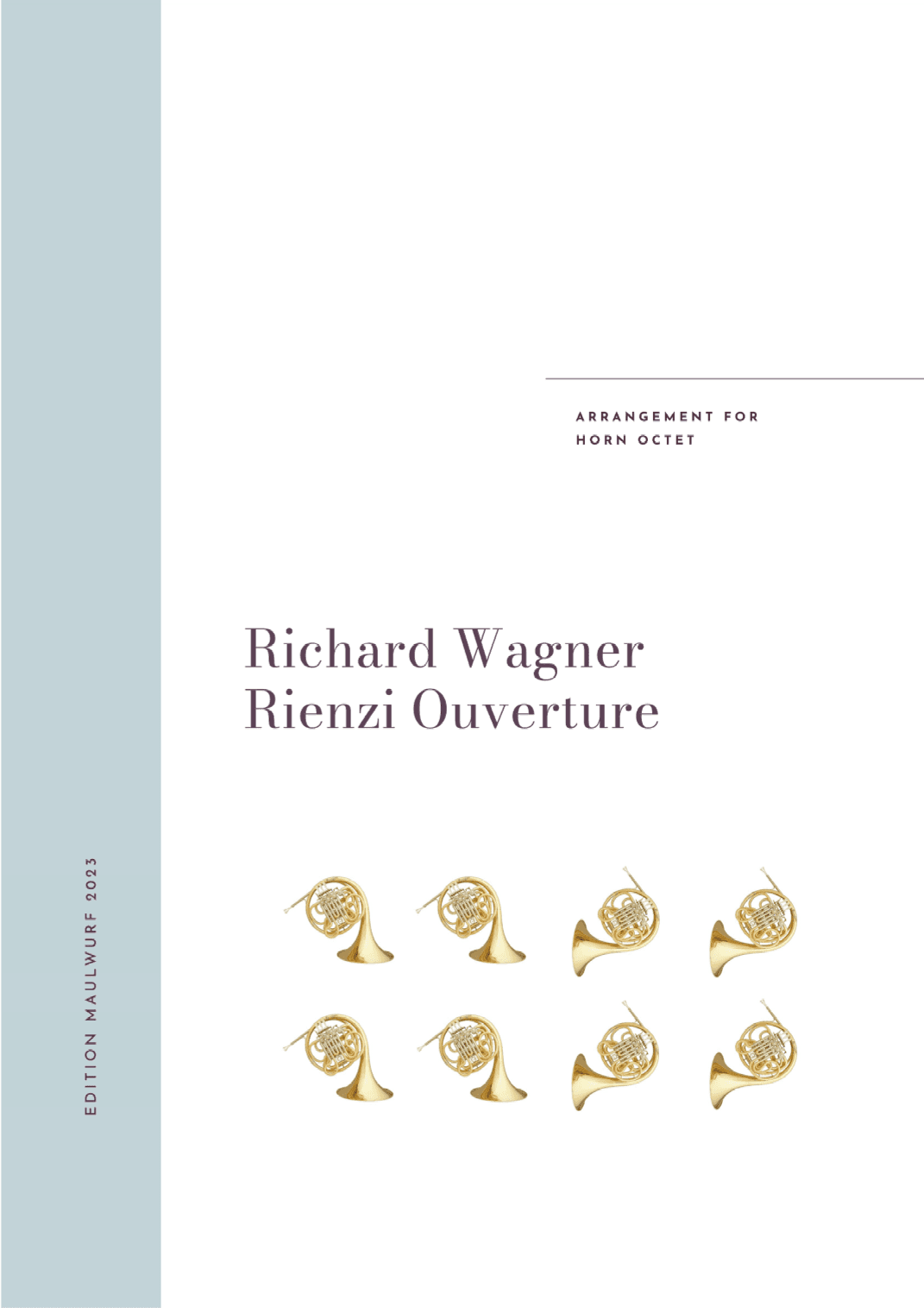 Rienzi Ouverture (arr. Edition Maulwurf)