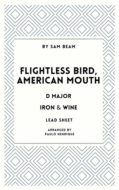 Flightless Bird, American Mouth (arr. Paulo Henrique)