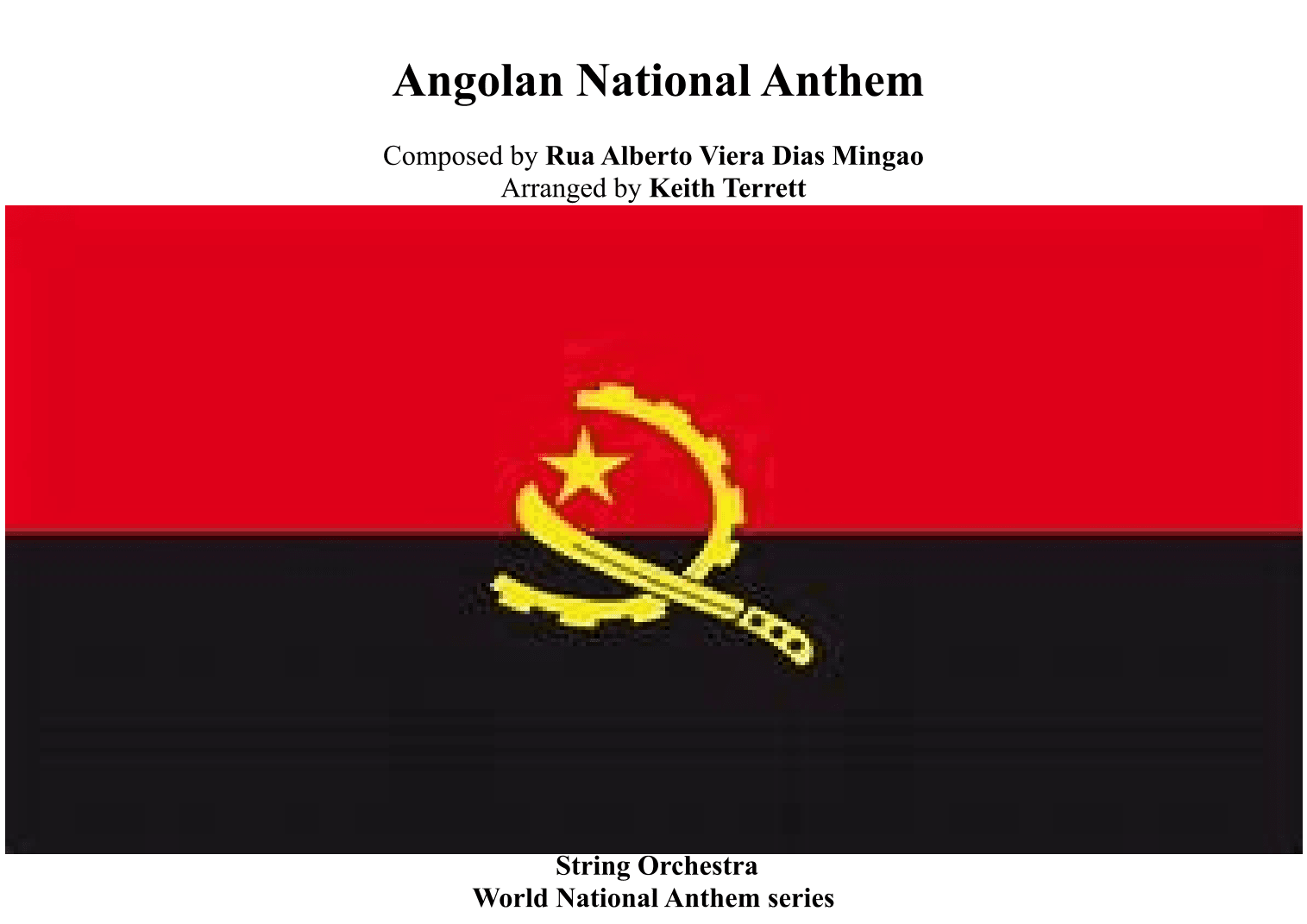 Angolan National Anthem for String Orchestra (World National Anthem Series) (arr. Keith Terrett)