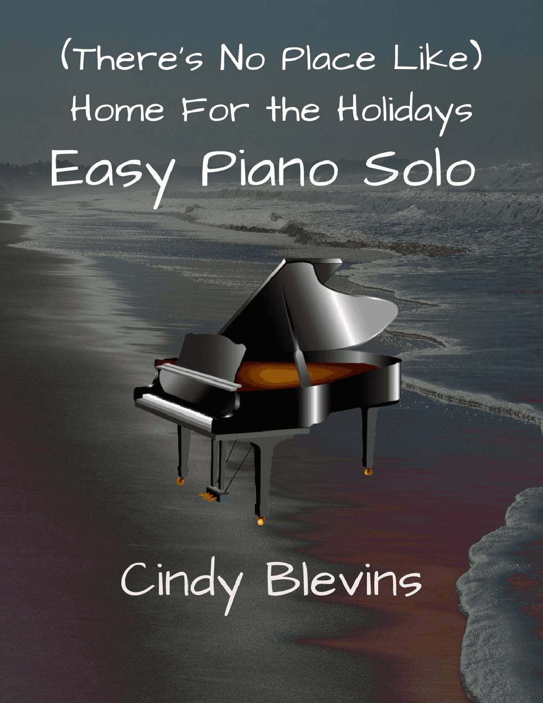 (There's No Place Like) Home For The Holidays (arr. Cindy Blevins)