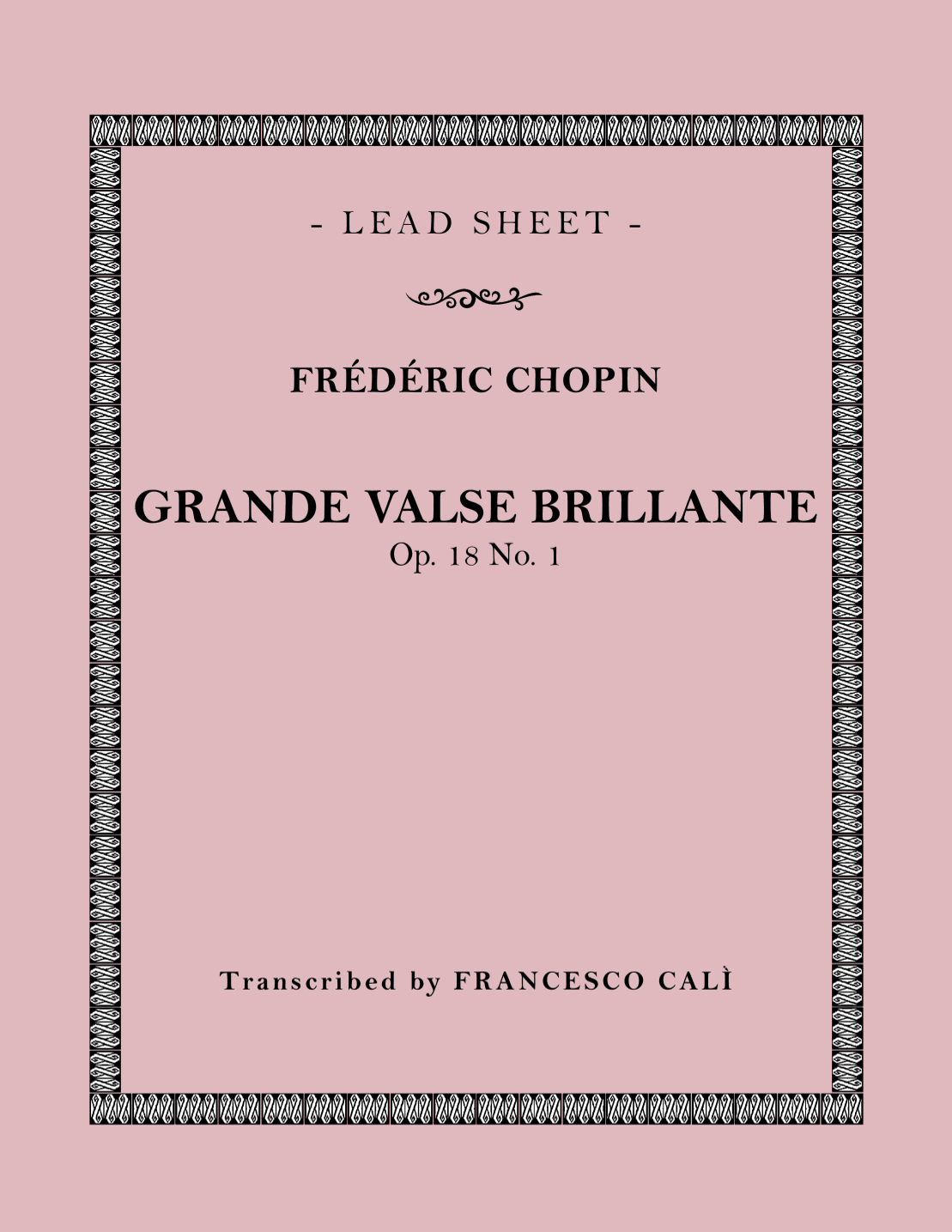 Grande Valse Brillante (Op.18 No. 1) (arr. Francesco Calì)