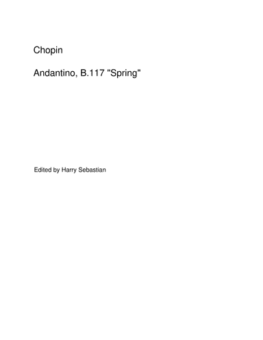 Chopin - Andantino, B.117 "Spring" (arr. Harry Sebastian)