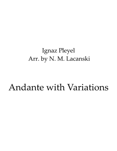 Andante with Variations (arr. Nick M Lacanski)