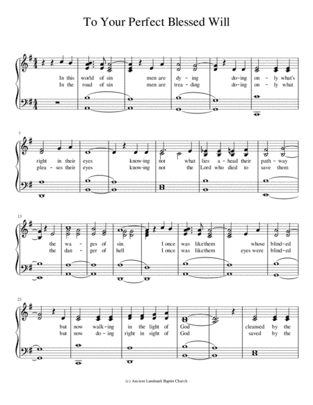 To Your Perfect Blessed Will