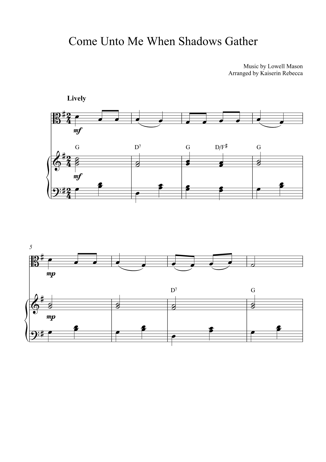 Come Unto Me When Shadows Gather (arr. Kaiserin Rebecca)