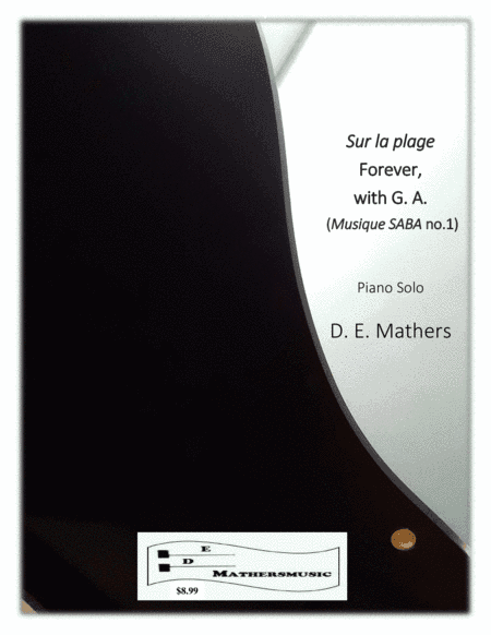 Sur la plage Forever, with G. A. (Musique SABA no. 1)