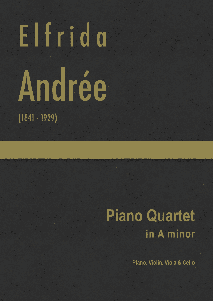 Andrée - Piano Quartet in A minor (arr. J.G. Cucó Barber)