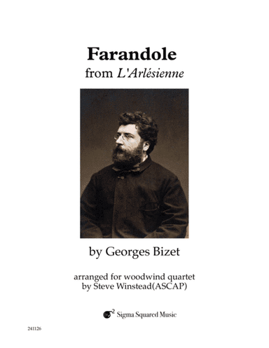 Farandole from L'Arlesienne for Woodwind Quartet (arr. Steve Winstead)