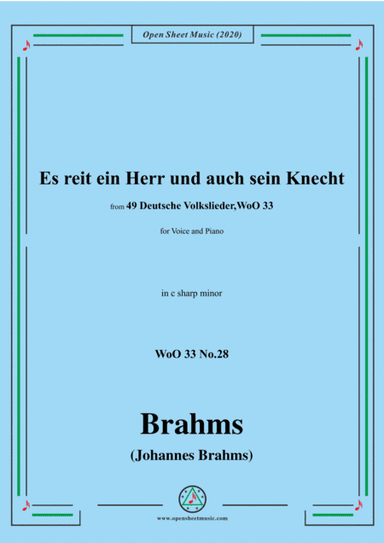 Brahms-Es reit ein Herr und auch sein Knecht,WoO 33 No.28,in d minor,for V&Pno (arr. MSM)