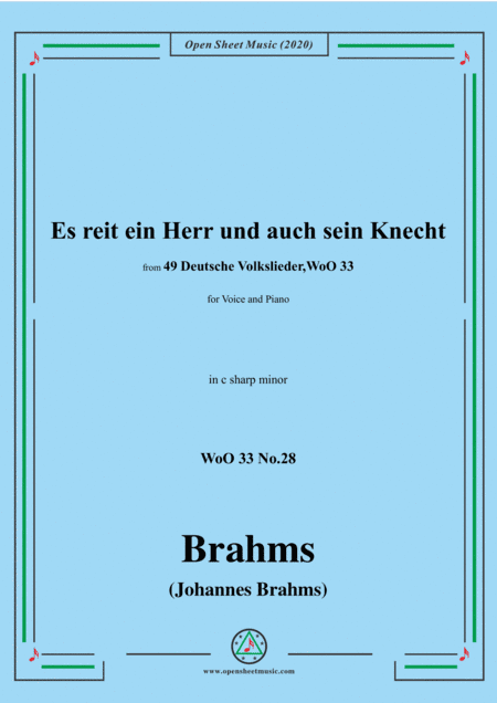 Brahms-Es reit ein Herr und auch sein Knecht,WoO 33 No.28,in d minor,for V&Pno (arr. MSM)