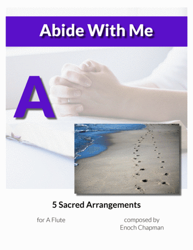 Abide With Me - For A Flute (arr. Enoch Chapman)