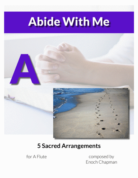 Abide With Me - For A Flute (arr. Enoch Chapman)