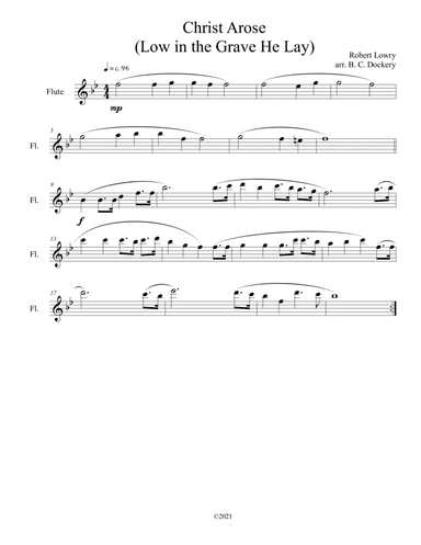 Christ Arose (Low in the Grave He Lay) for solo flute (arr. B. C. Dockery)