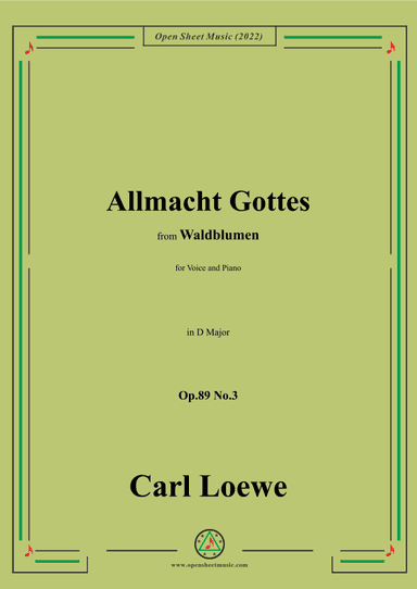 Loewe-Allmacht Gottes,Op.89 No.3,in D Major (arr. OSM Press)