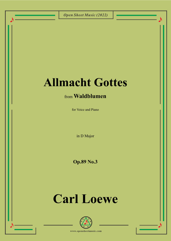 Loewe-Allmacht Gottes,Op.89 No.3,in D Major (arr. OSM Press)