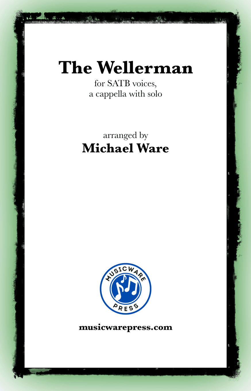 The Wellerman (SATB) (arr. Michael Ware)