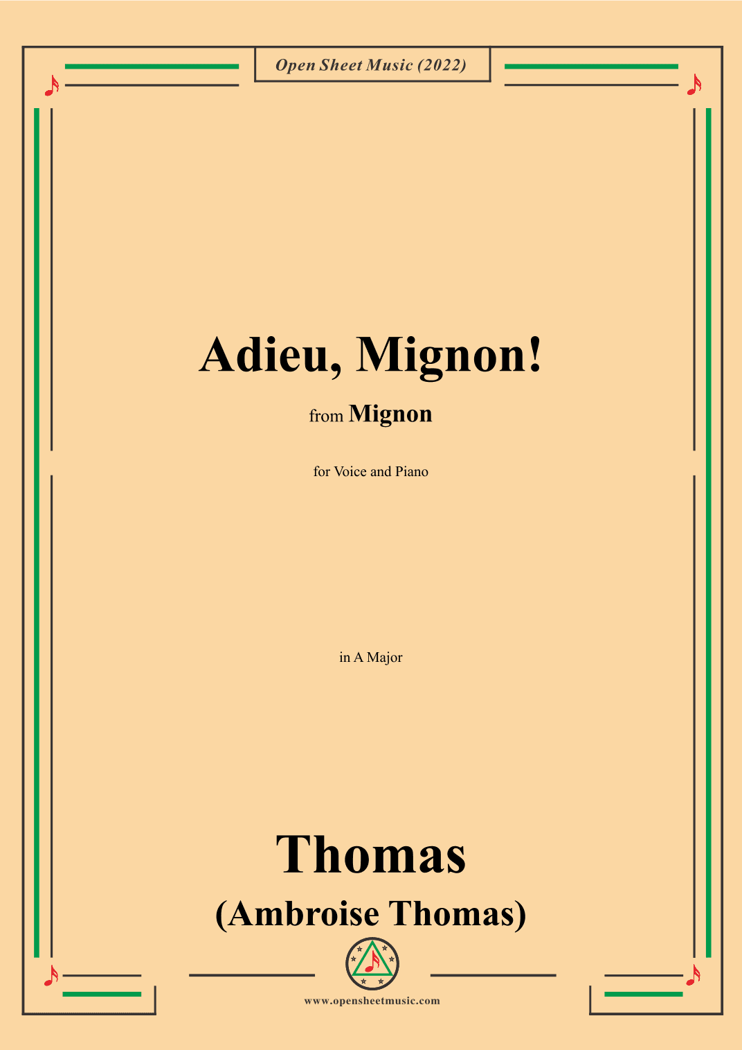 A. Thomas-Adieu,Mignon!,in A Major,from Mignon,for Voice and Piano (arr. OSM Press)