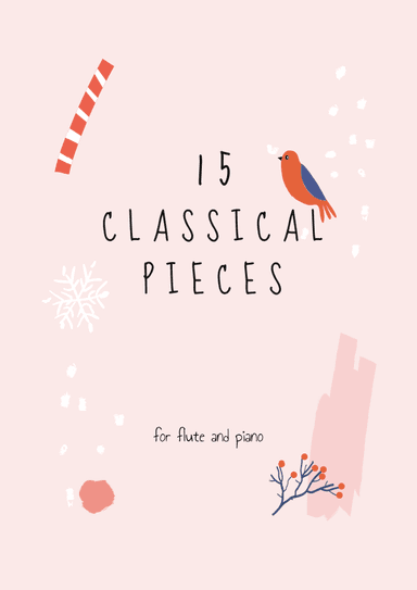 15 Classical Pieces For Flute & Piano (arr. Digital Book Music)