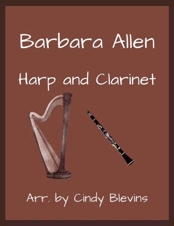 Barbara Allen, for Harp and Clarinet (arr. Cindy Blevins)