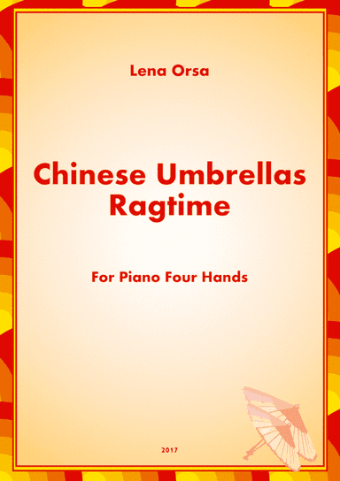 Chinese Umbrellas Ragtime for piano 4 hands
