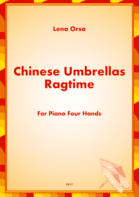 Chinese Umbrellas Ragtime for piano 4 hands