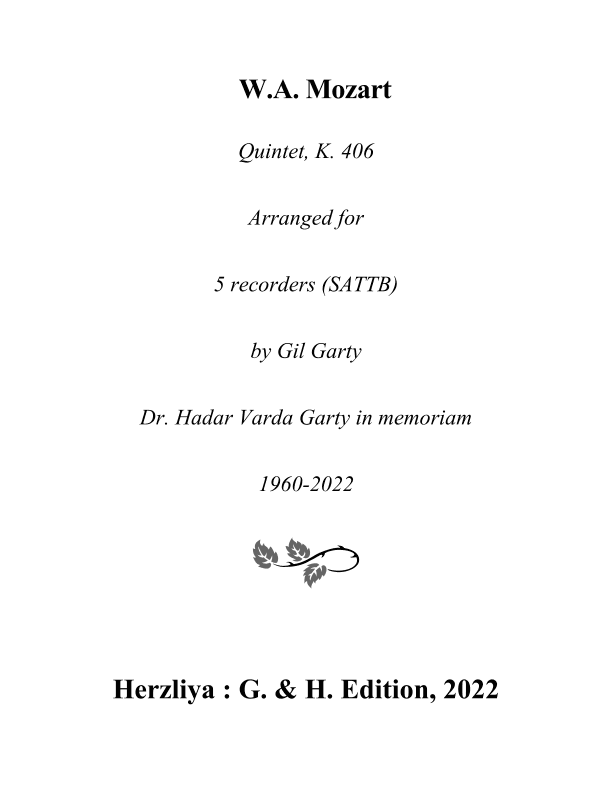 Quintet, K. 406 (Arranged for 5 recorders (SATTB)) (arr. Gil Garty)