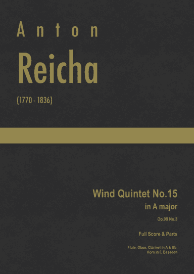 Reicha - Wind Quintet No.15 in A major, Op.99 No.3 (arr. J.G. Cucó Barber)