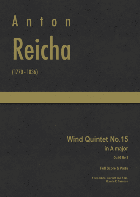 Reicha - Wind Quintet No.15 in A major, Op.99 No.3 (arr. J.G. Cucó Barber)