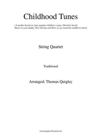 Childhood Tunes (arr. Thomas Quigley)