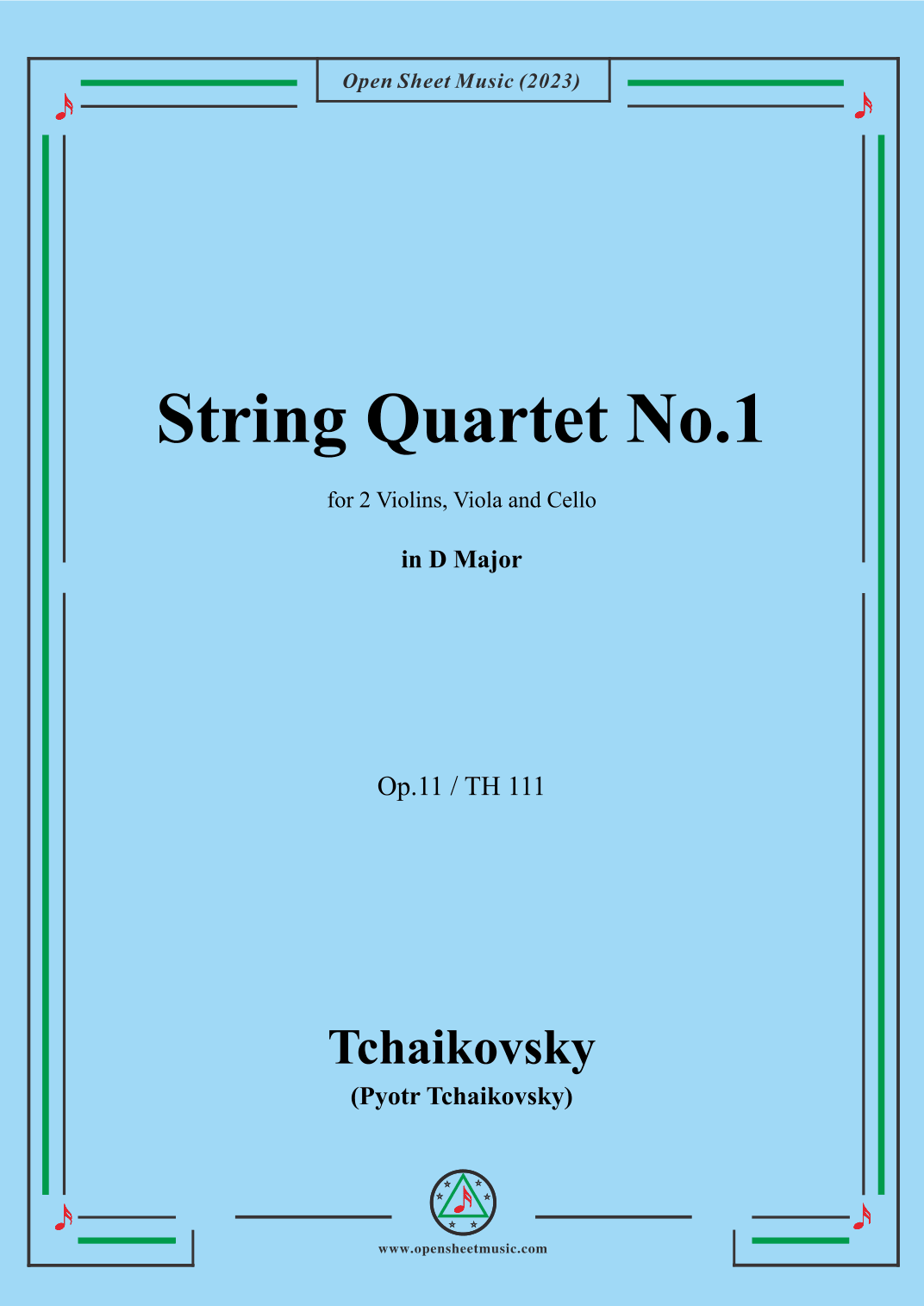 Tchaikovsky-String Quartet No.1,in D Major,Op.11 (arr. OSM Press)