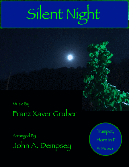 Silent Night (Trio for Trumpet, Horn in F and Piano) (arr. John A. Dempsey)