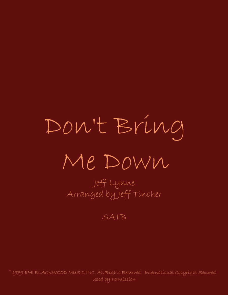 Don't Bring Me Down (arr. Jeff Tincher)