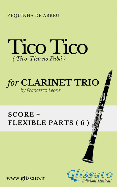 Tico Tico - flexible Clarinet Trio score & parts (arr. Francesco Leone)