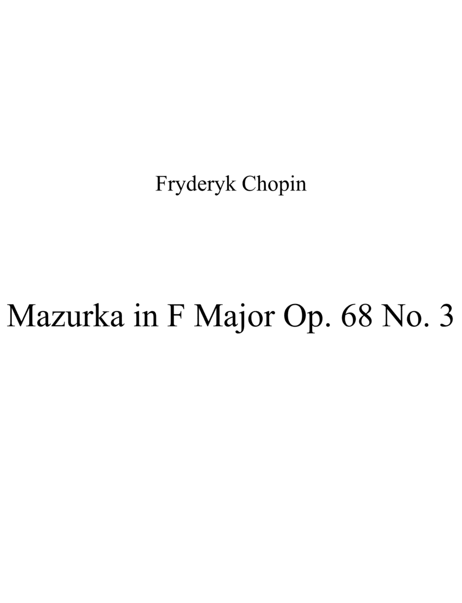 Mazurka in F Major Op. 68 No. 3 (arr. Patrizia Luraschi)