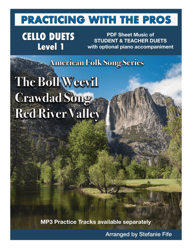 The Boll Weevil; Crawdad Song; Red River Valley for Cello Duet (arr. Stefanie Fife)