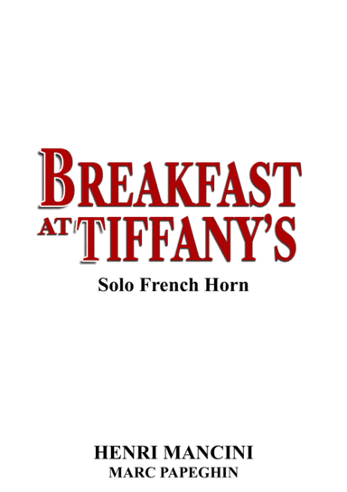 Breakfast At Tiffany's (arr. Marc Papeghin)