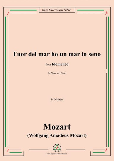 Mozart-Fuor del mar ho un mar in seno,in D Major,from 'Idomeneo,K.366',for Voice and Piano (arr. Open Cloud)