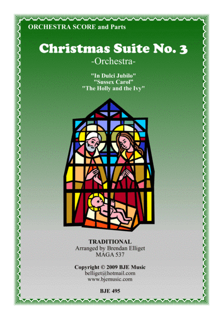 Christmas Suite No. 3 - Orchestra (arr. Brendan Elliget MAGA 537)