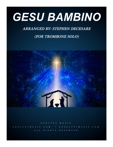 Gesu Bambino (for Trombone solo and Piano) (arr. Stephen DeCesare)