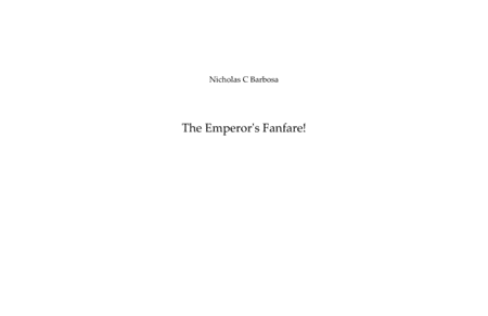 The Emperor's Fanfare!