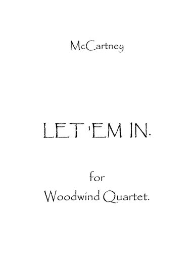 Let 'em In (arr. Spence Bundy)